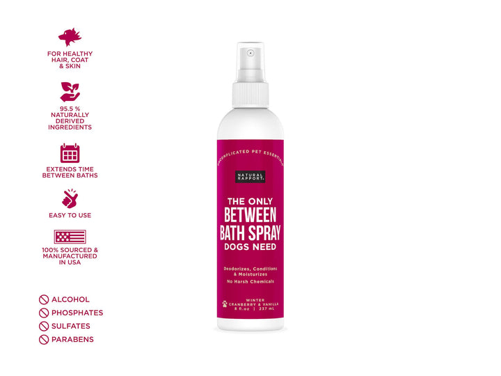 Natural Rapport - The Only Between Bath Spray Dogs Need - Cranberry & Vanilla: 8 ounce