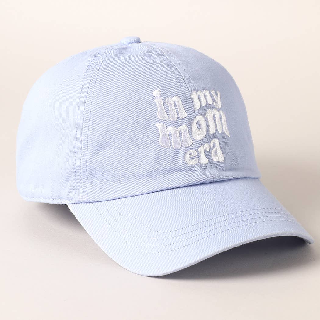 Fashion City - Embroidered Letters In My Mom Era Baseball Cap: ONE SIZE / LT BLUE