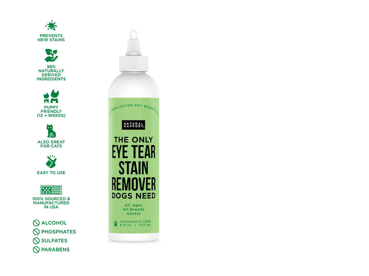 Natural Rapport - The Only Eye Tear Stain Remover Dogs Need: 3 ounce